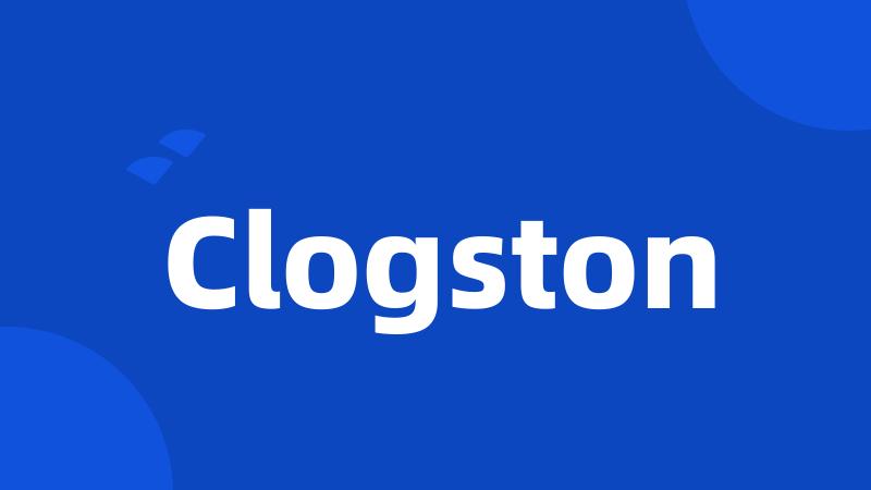 Clogston