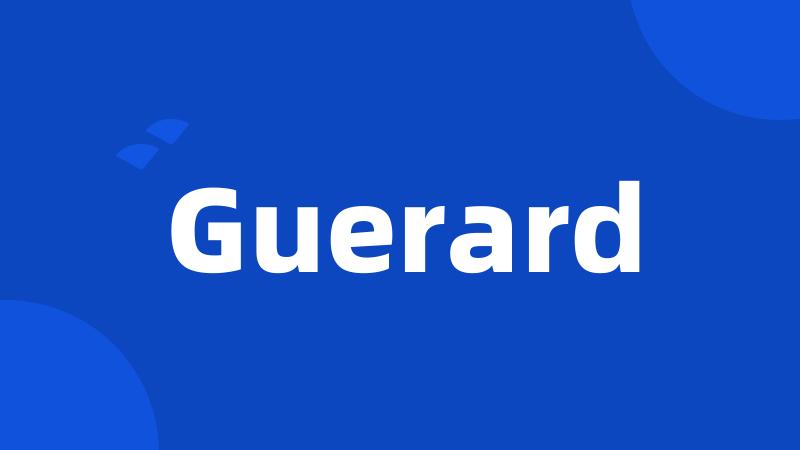 Guerard