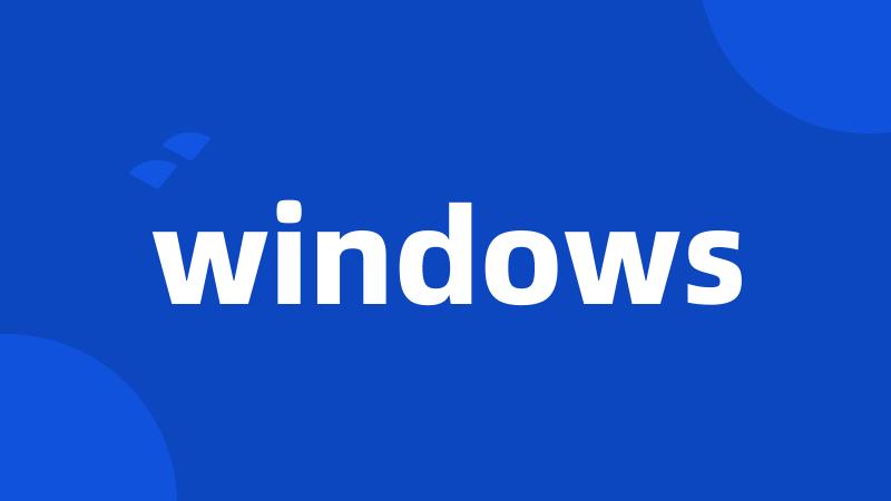 windows