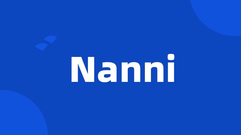 Nanni