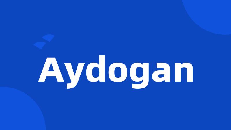 Aydogan