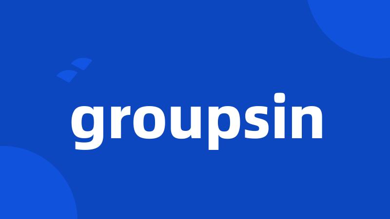 groupsin