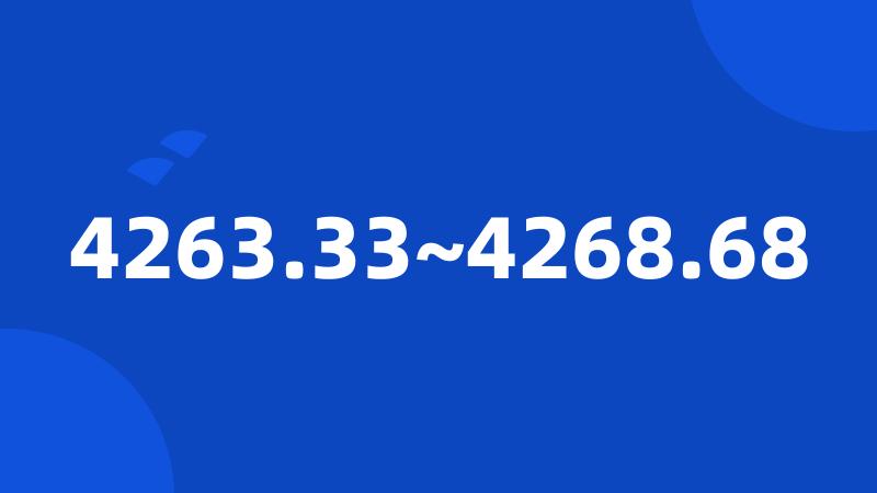 4263.33~4268.68