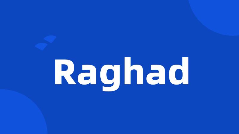 Raghad