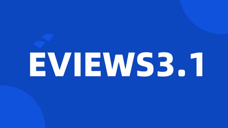 EVIEWS3.1