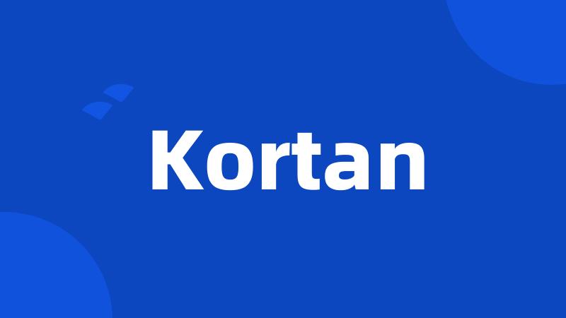 Kortan