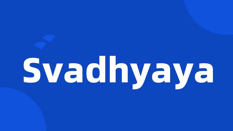 Svadhyaya