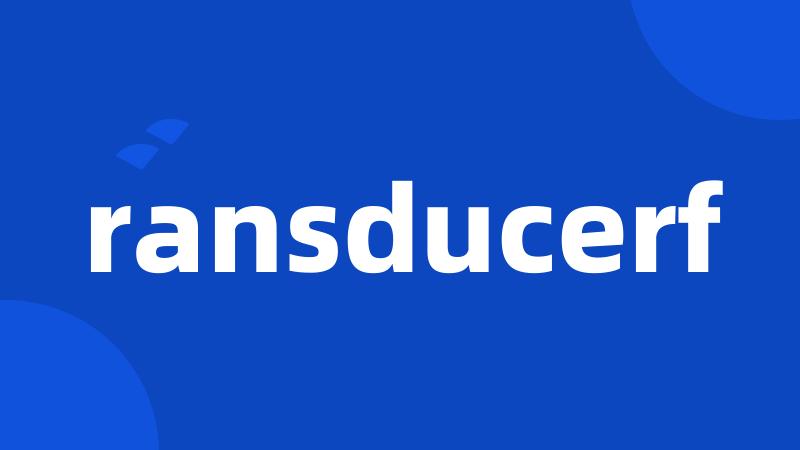 ransducerf