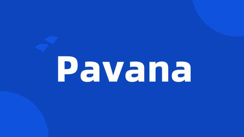 Pavana