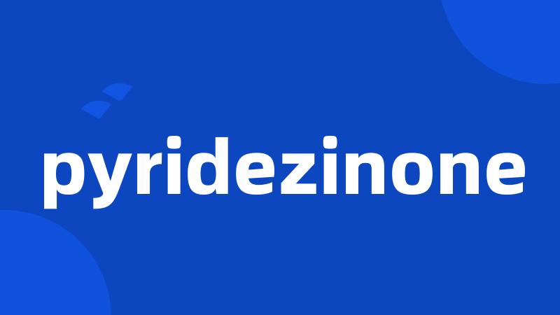 pyridezinone