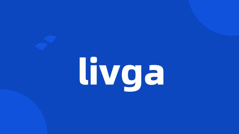 livga