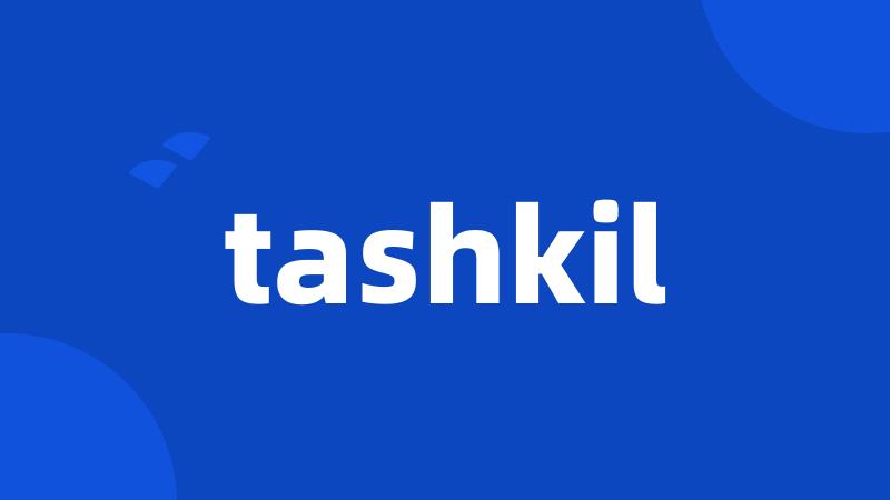 tashkil