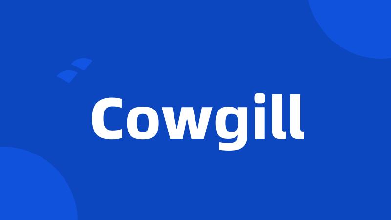 Cowgill