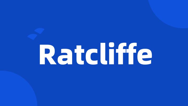 Ratcliffe