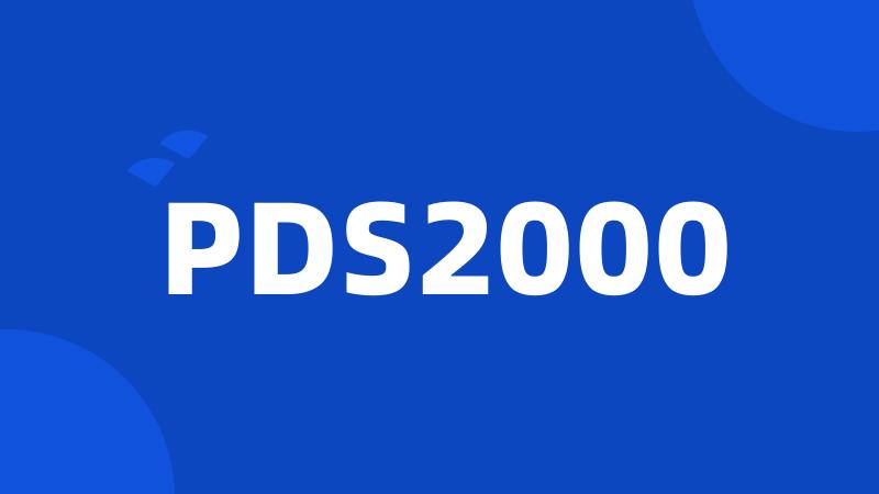 PDS2000