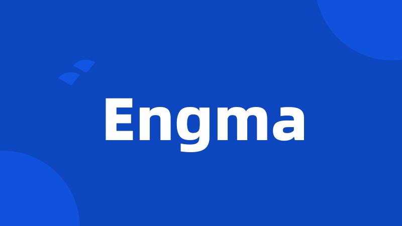 Engma