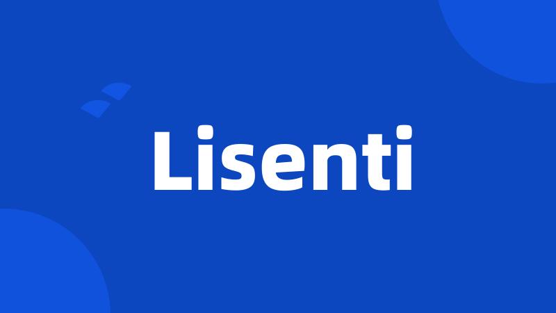 Lisenti