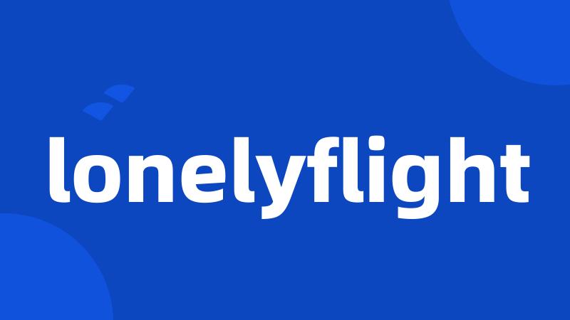 lonelyflight