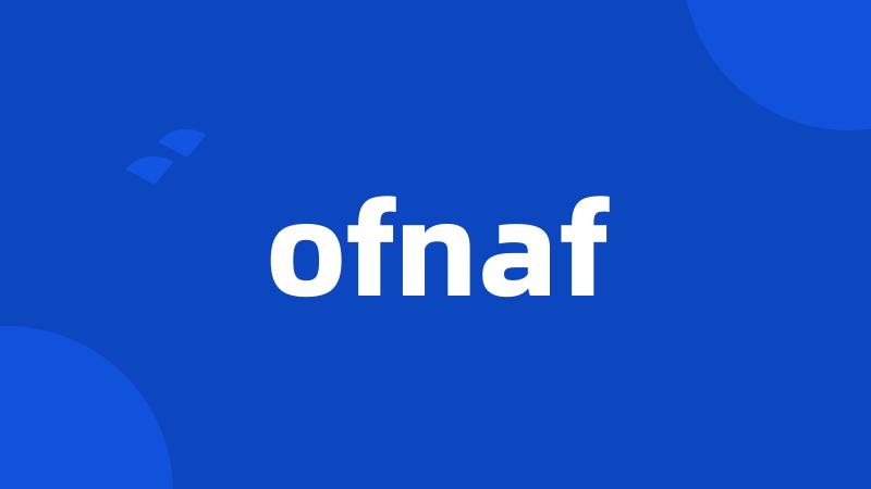 ofnaf