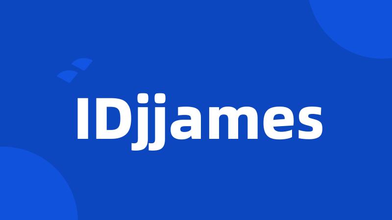 IDjjames