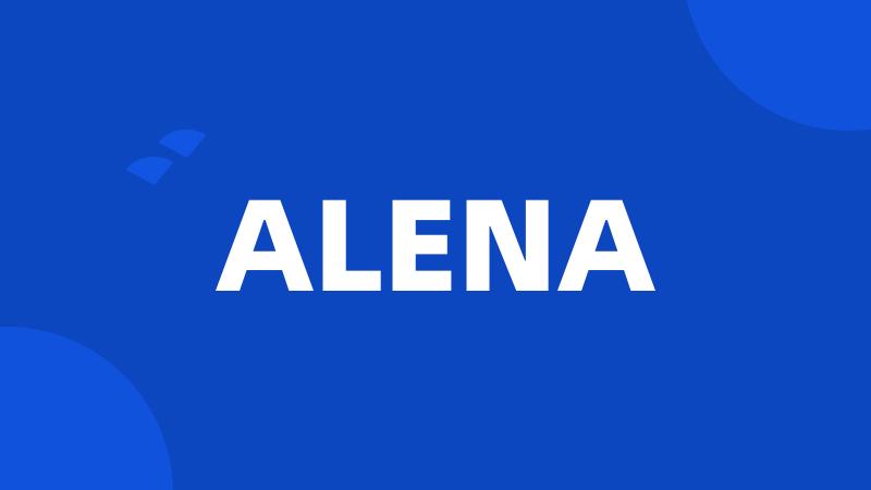 ALENA