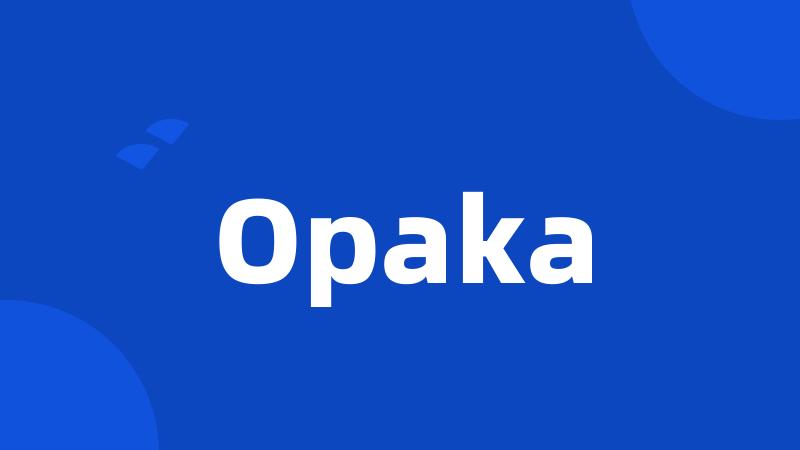 Opaka