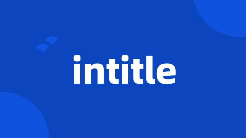 intitle