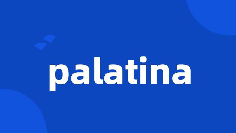 palatina