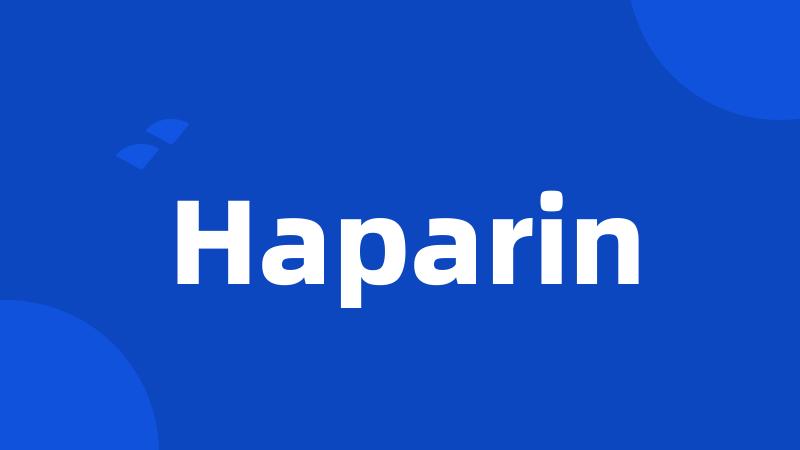 Haparin