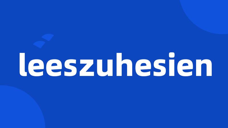 leeszuhesien