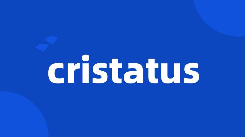 cristatus