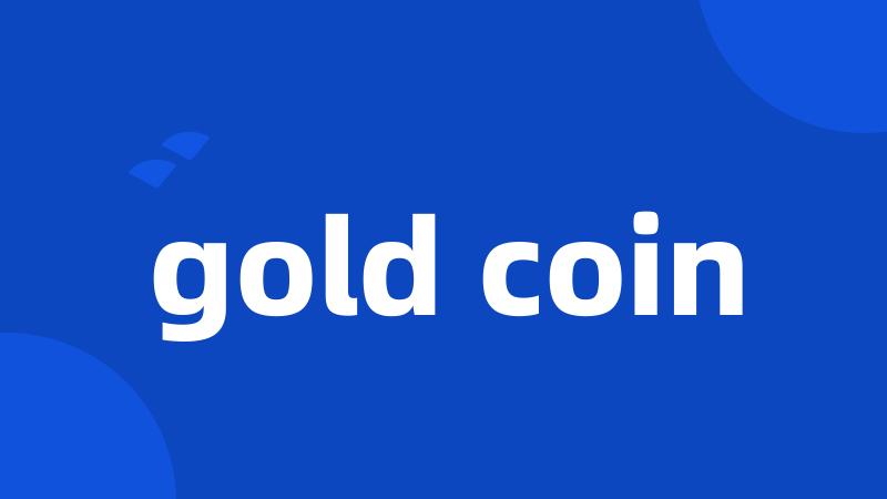 gold coin