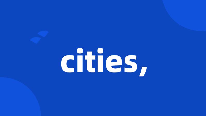 cities,