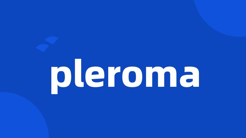 pleroma