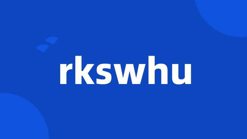 rkswhu