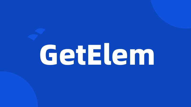 GetElem