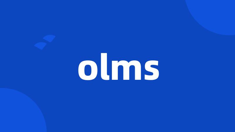 olms