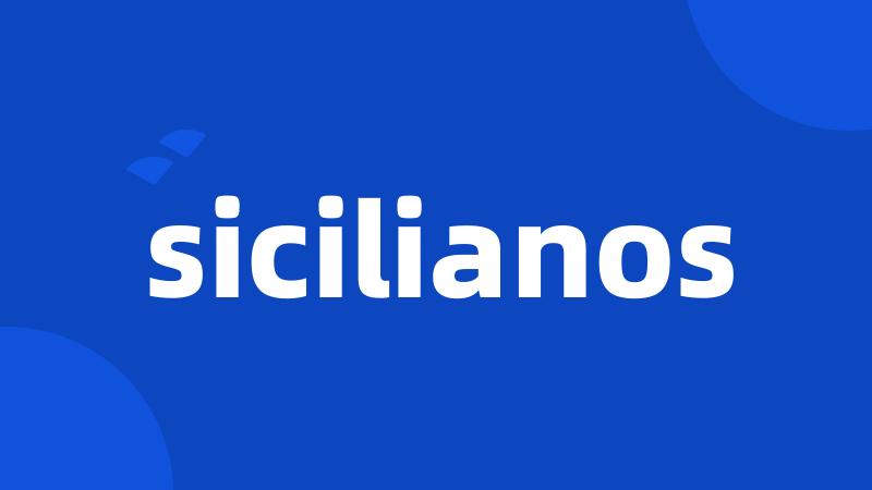 sicilianos