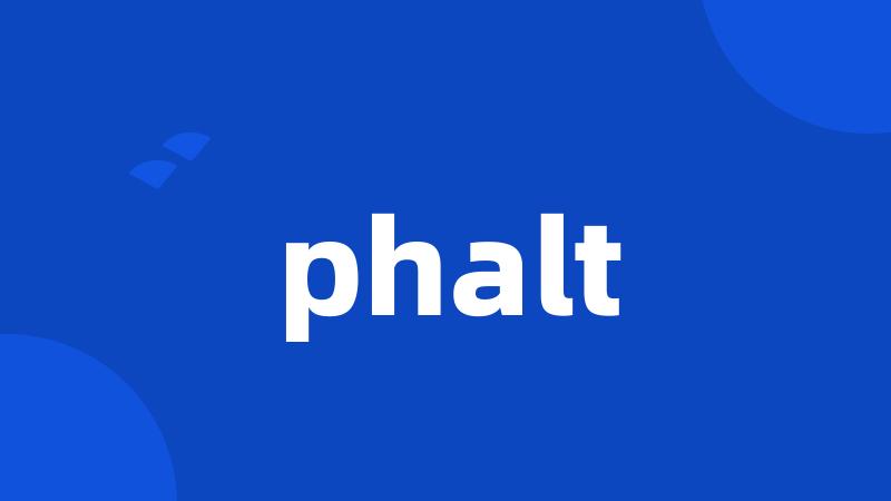 phalt