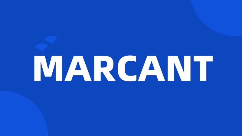 MARCANT