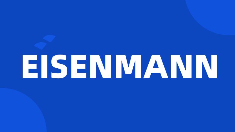 EISENMANN