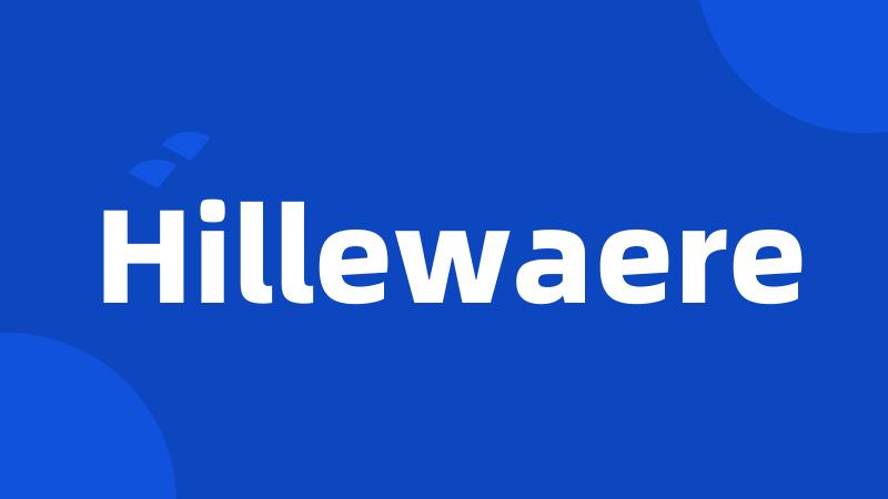 Hillewaere