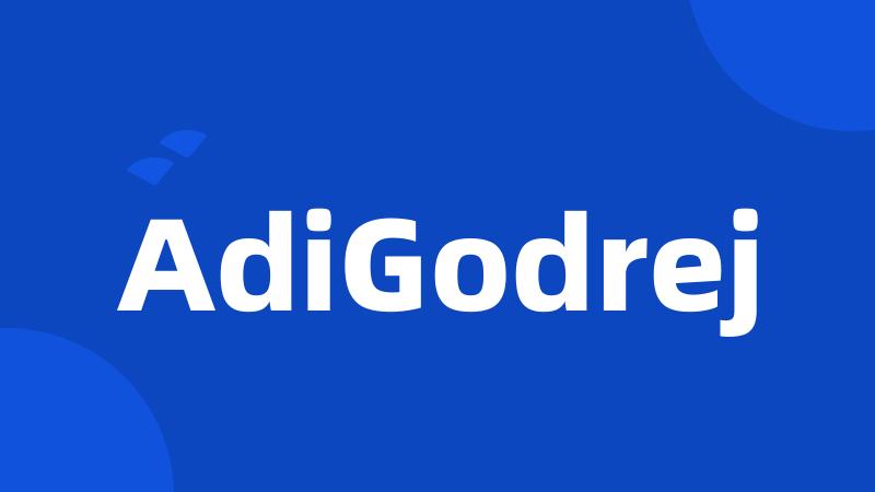 AdiGodrej