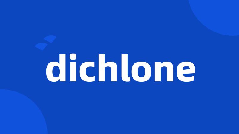 dichlone