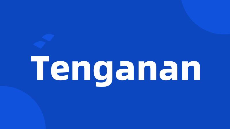 Tenganan