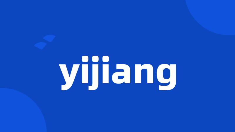 yijiang