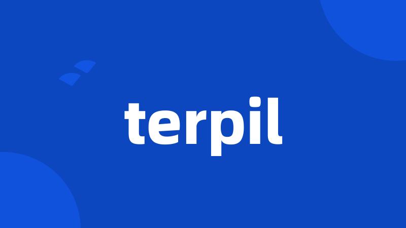 terpil