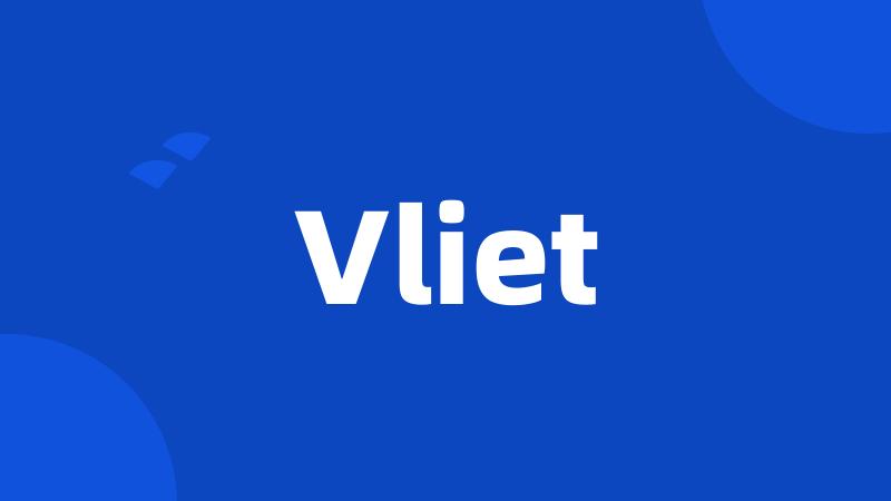 Vliet