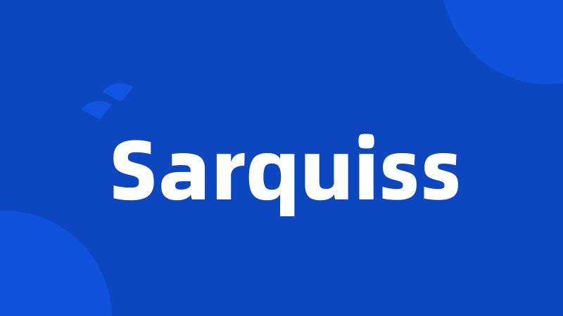 Sarquiss