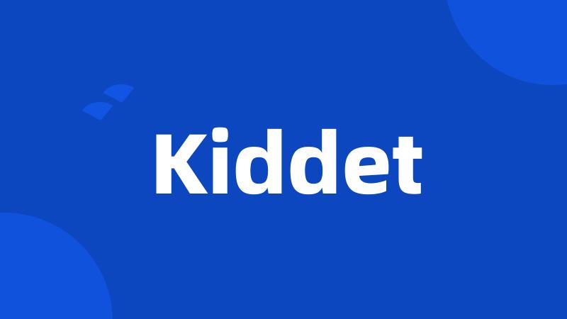 Kiddet